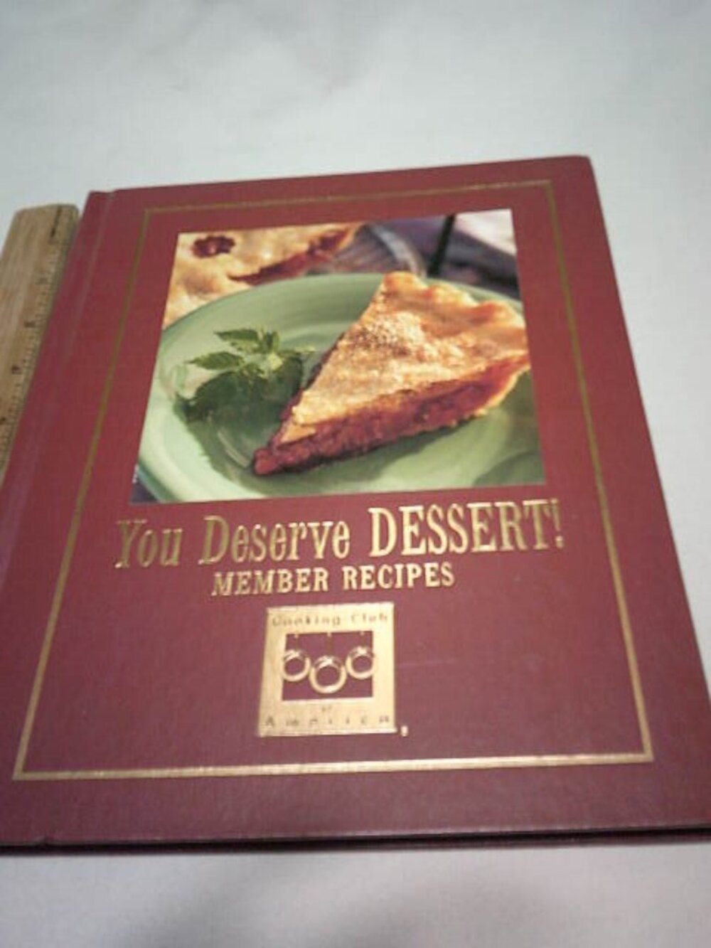 NEW YOU DESERVE DESSERT! MEMBER RECIPES HC BOOK COOKING CLUB OF AMERICA 📘